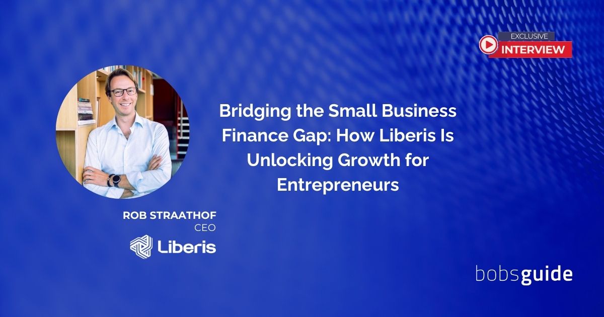 Bridging the Small Business Finance Gap: How Liberis Is Unlocking Growth for Entrepreneurs Bridging the Small Business Finance Gap: How Liberis Is Unlocking Growth for Entrepreneurs